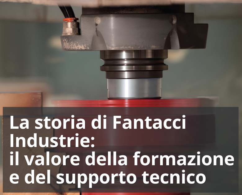 FANTACCI INDUSTRIE S.R.L.